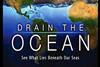 Drain the ocean