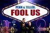 Penn and Teller Fool Us: StormHD credit