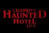 Celebrity Haunted Hotel