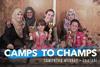 Camps to Champs