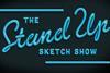 Stand up Sketch Show