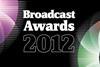Broadcast Awards 2012