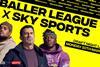 Sky x Baller League partnership