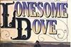 Lonesome Dove