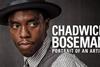 Chadwick Boseman Portrait of an Artist