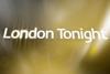 London_Tonight