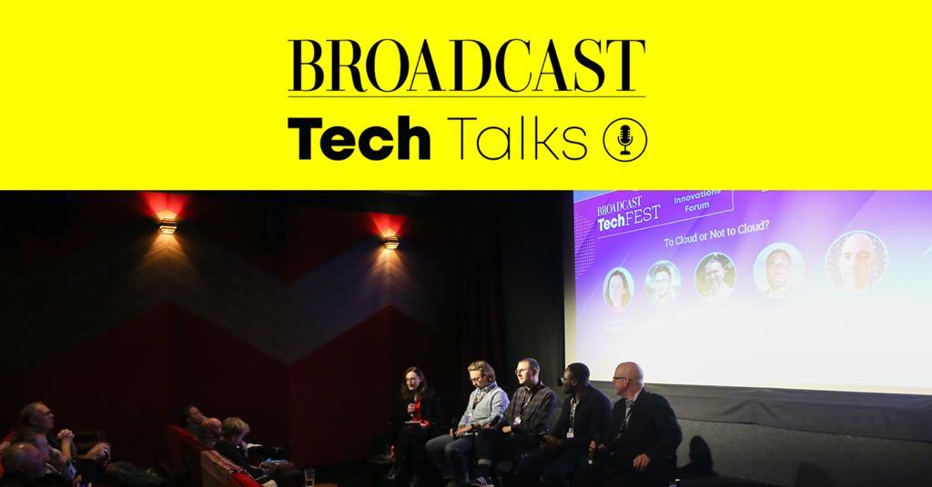 broadcastnow.co.uk - Jake Bickerton - Broadcast Tech Talks: Is cloud right for every production?
