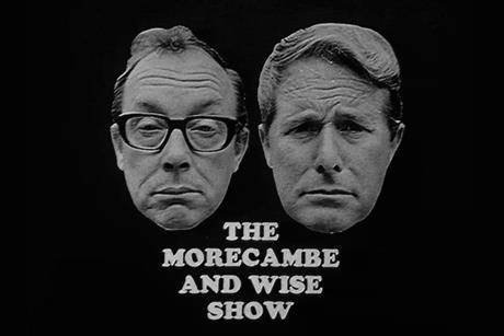 Morecambe and Wise