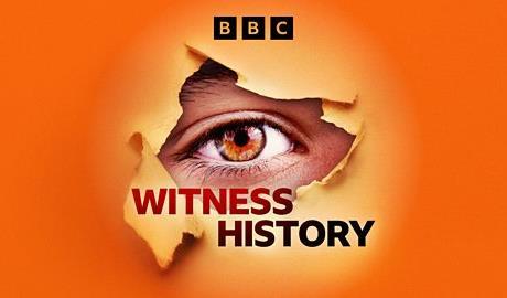 Witness History BBC World Service