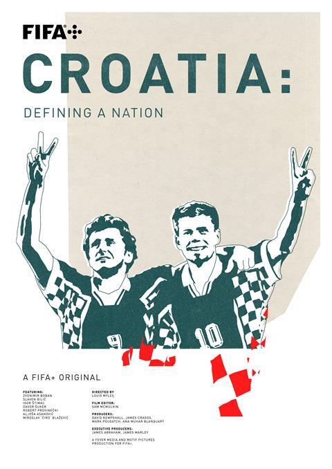 FIFA+ Croatia Defining A Nation Poster