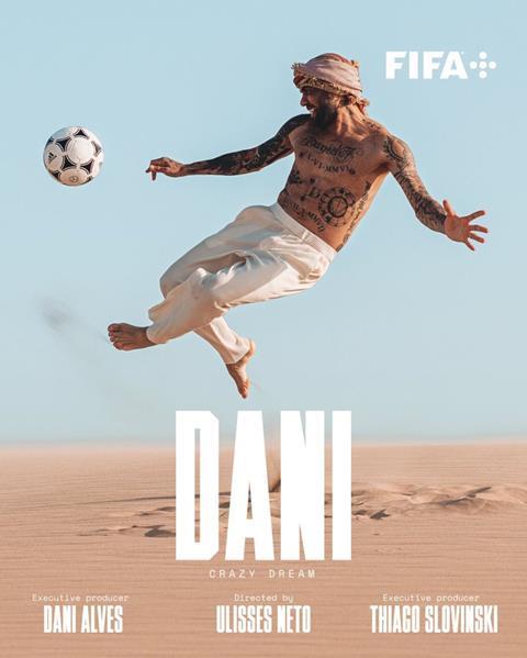 Dani Crazy Dream FIFA+ poster