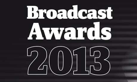 Broadcast Awards 2013